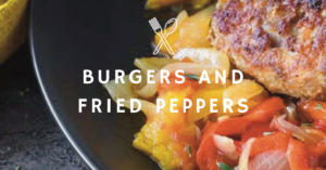 Burgers and fried peppers